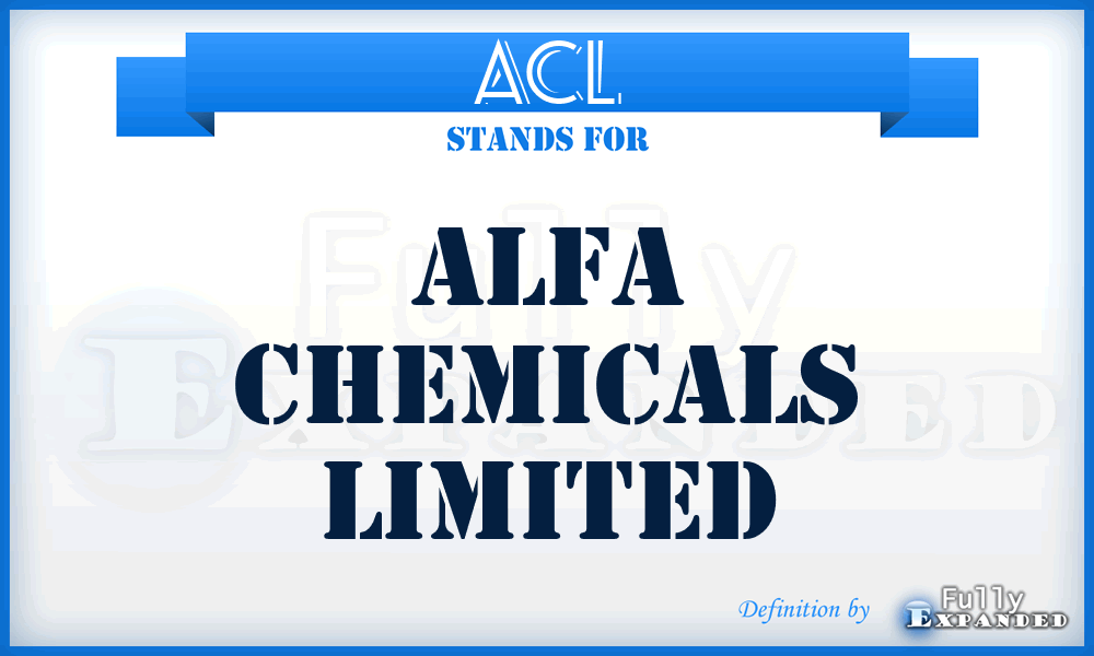 ACL - Alfa Chemicals Limited