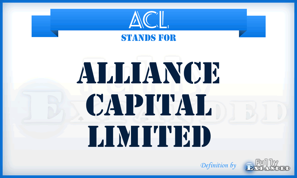 ACL - Alliance Capital Limited