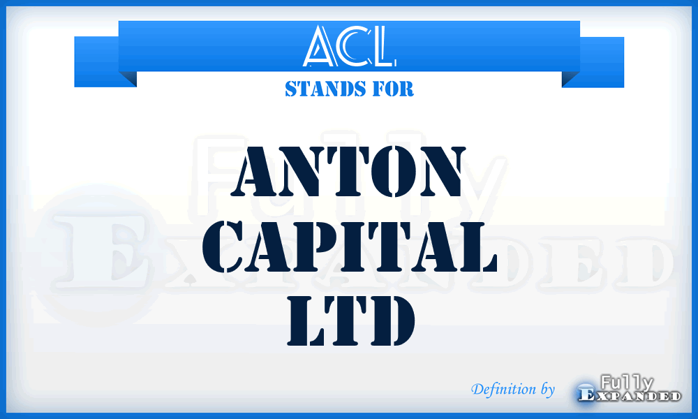 ACL - Anton Capital Ltd