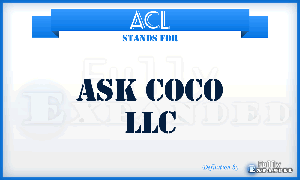 ACL - Ask Coco LLC