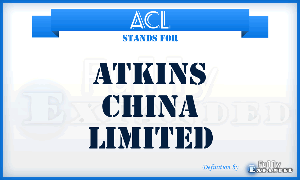 ACL - Atkins China Limited