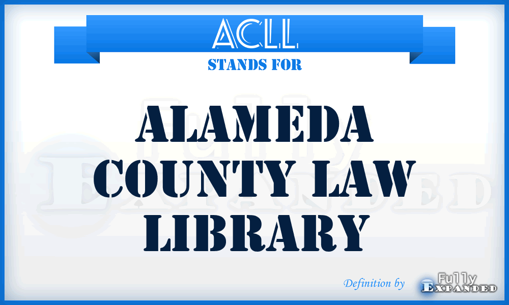 ACLL - Alameda County Law Library