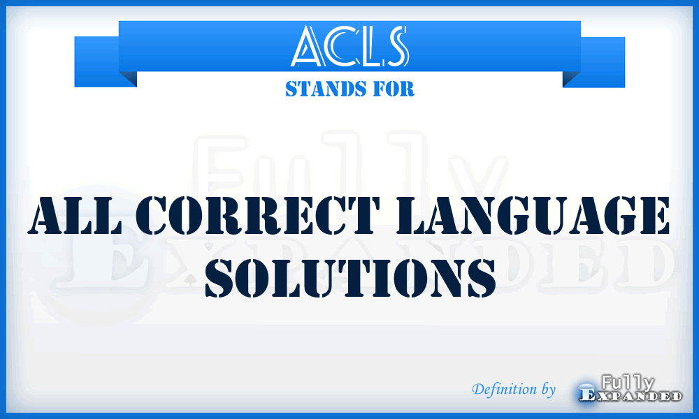 ACLS - All Correct Language Solutions