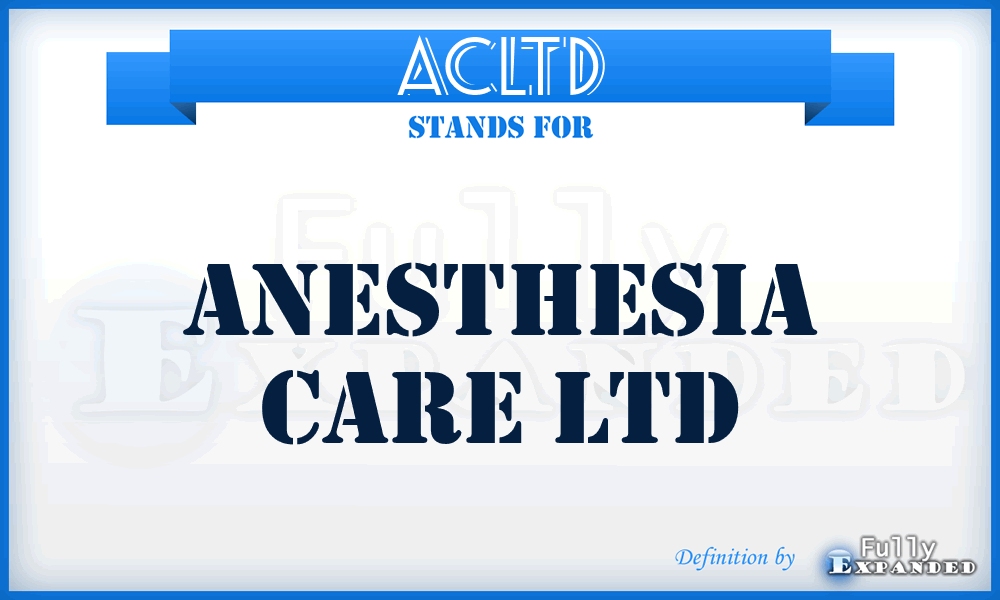 ACLTD - Anesthesia Care LTD