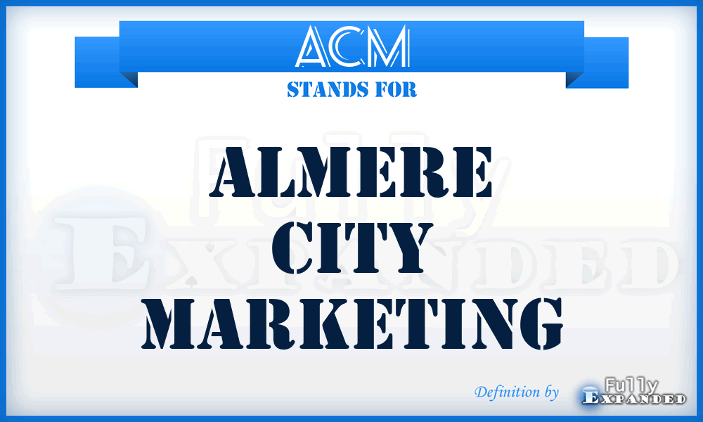 ACM - Almere City Marketing
