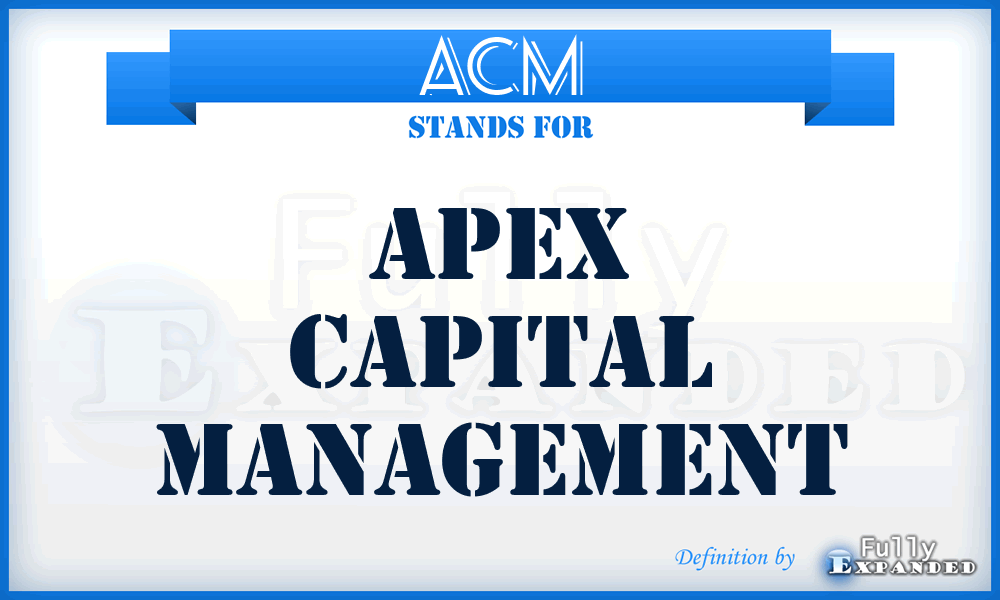 ACM - Apex Capital Management