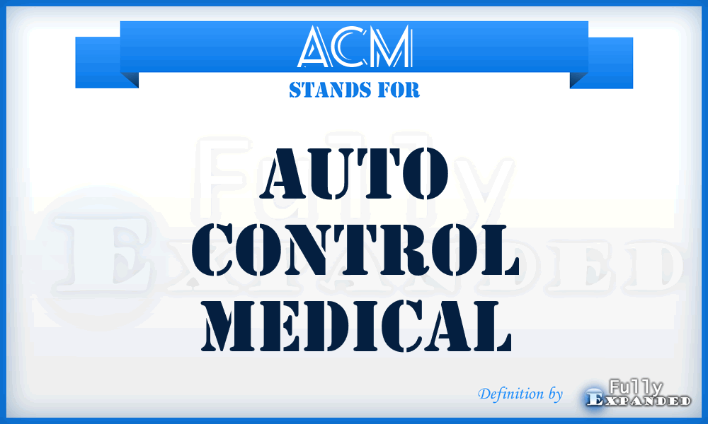 ACM - Auto Control Medical