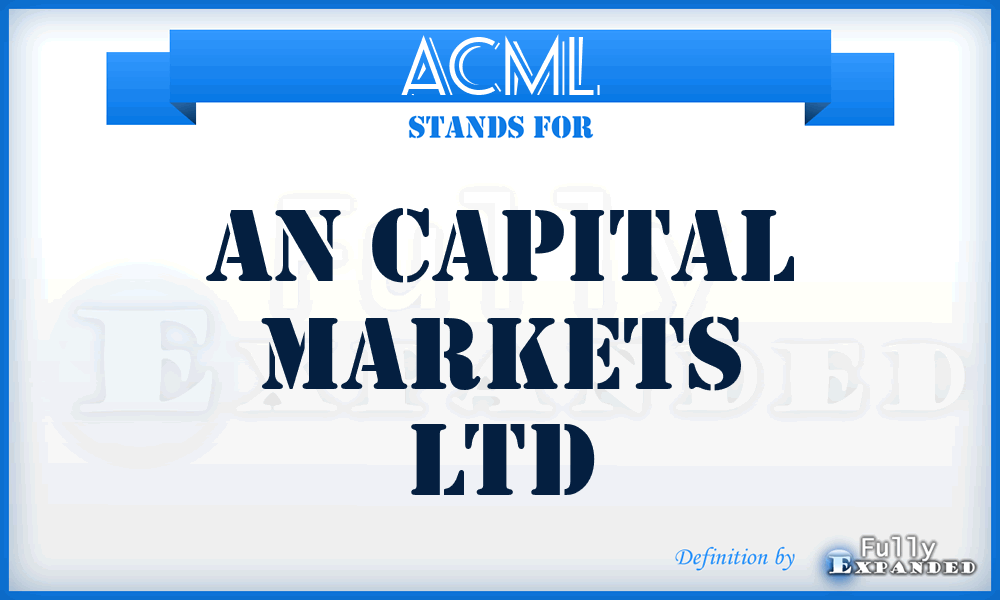 ACML - An Capital Markets Ltd