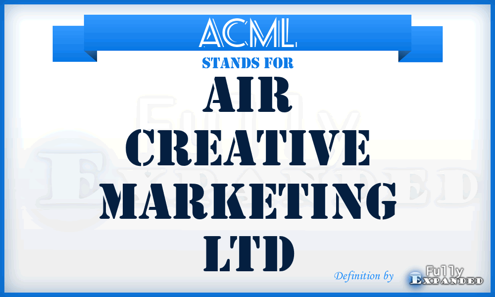 ACML - Air Creative Marketing Ltd