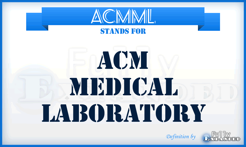 ACMML - ACM Medical Laboratory