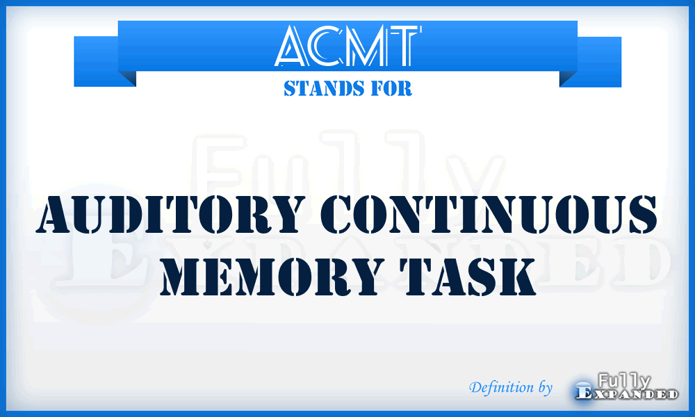 ACMT - Auditory Continuous Memory Task