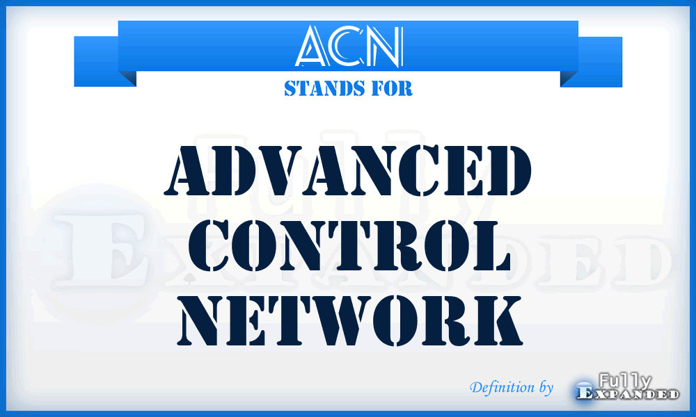 ACN - Advanced Control Network