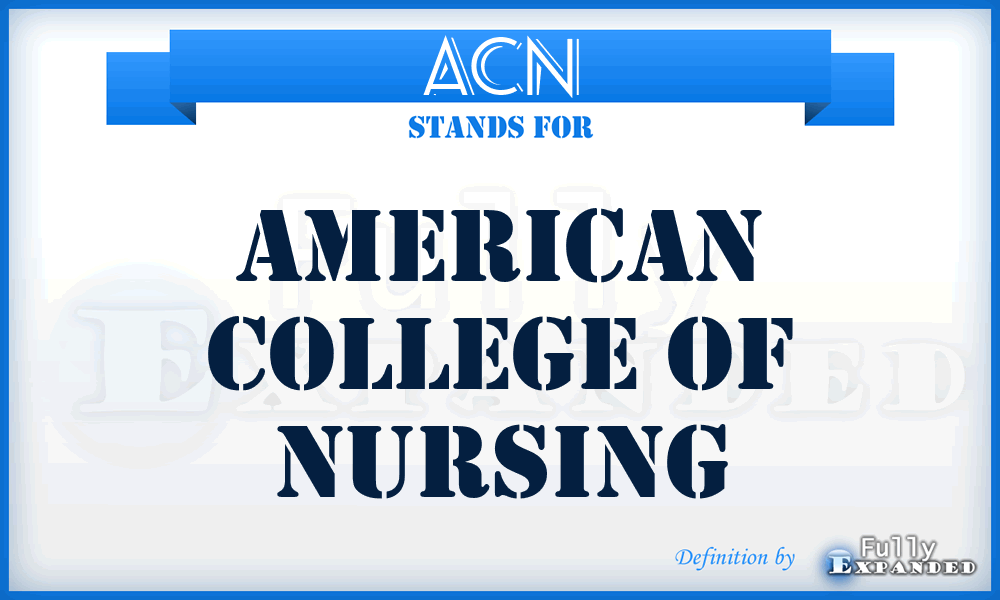 ACN - American College of Nursing