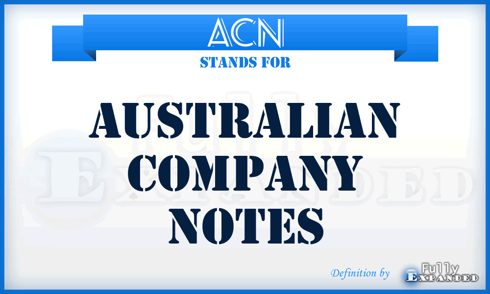 ACN - Australian Company Notes