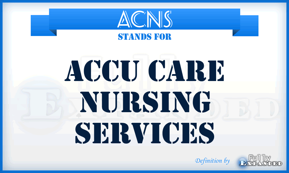 ACNS - Accu Care Nursing Services