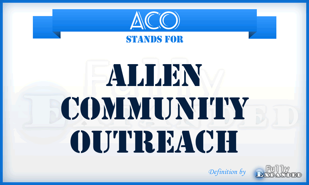 ACO - Allen Community Outreach