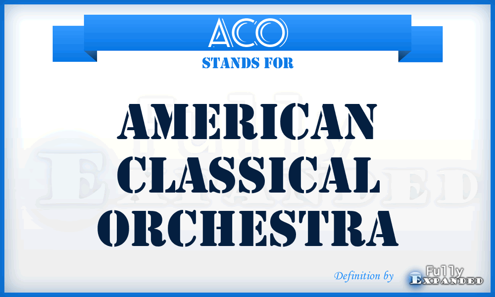 ACO - American Classical Orchestra