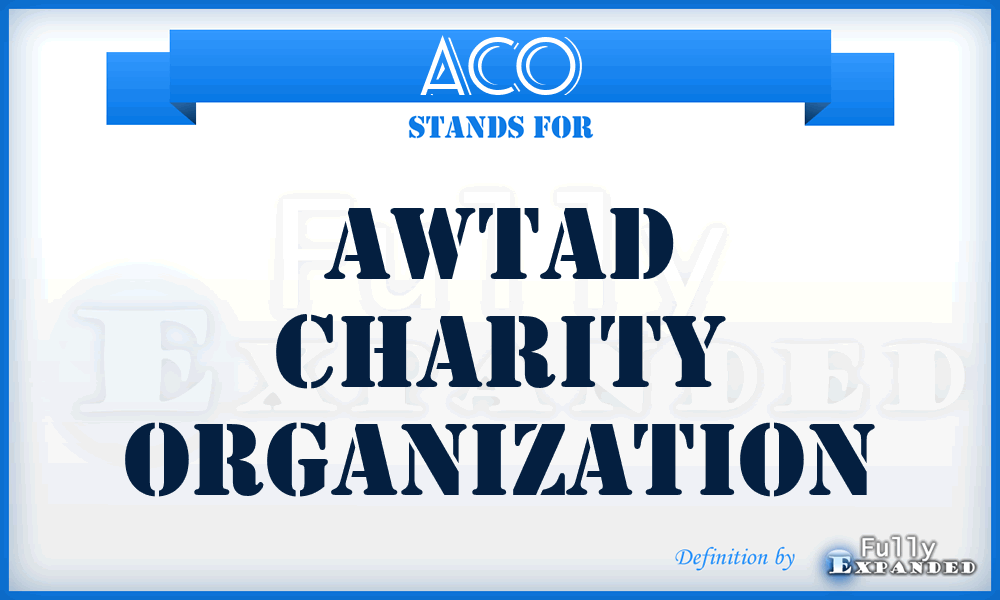 ACO - Awtad Charity Organization