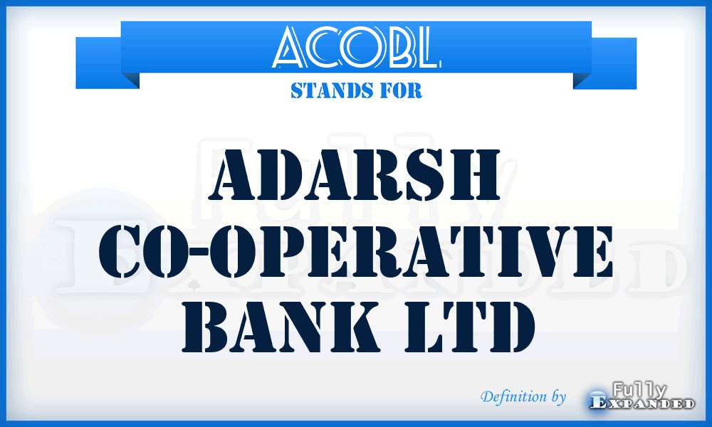 ACOBL - Adarsh Co-Operative Bank Ltd