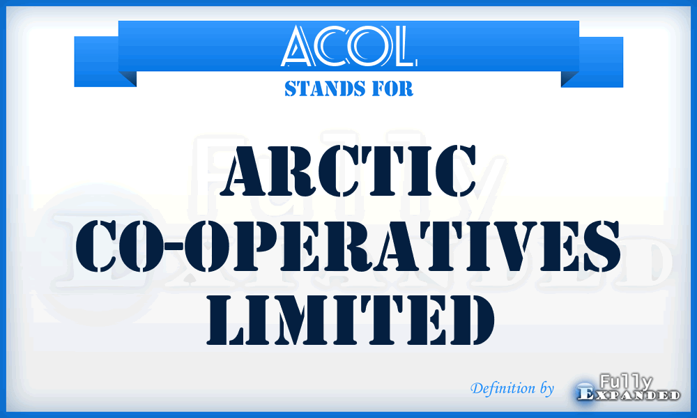 ACOL - Arctic Co-Operatives Limited