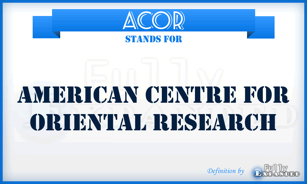 ACOR - American Centre for Oriental Research