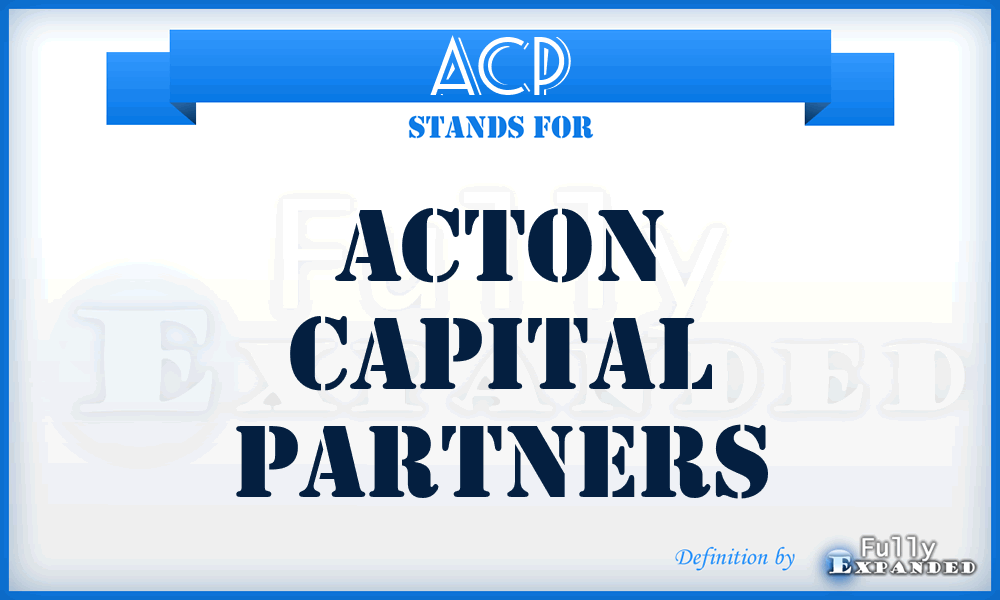 ACP - Acton Capital Partners