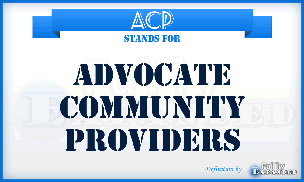 ACP - Advocate Community Providers