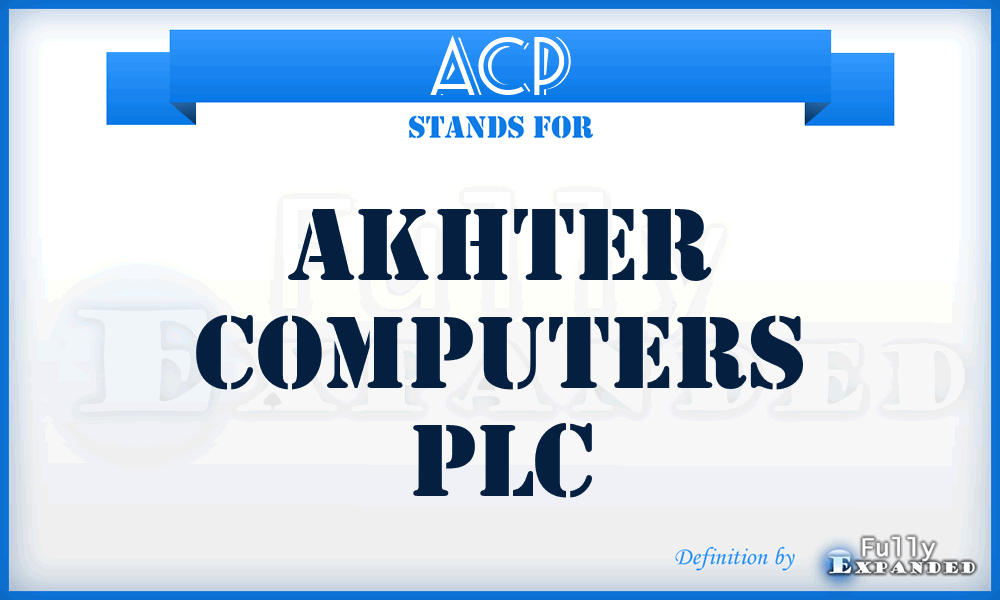 ACP - Akhter Computers PLC