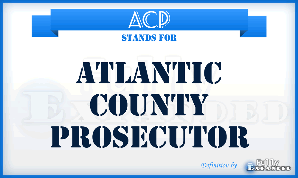 ACP - Atlantic County Prosecutor