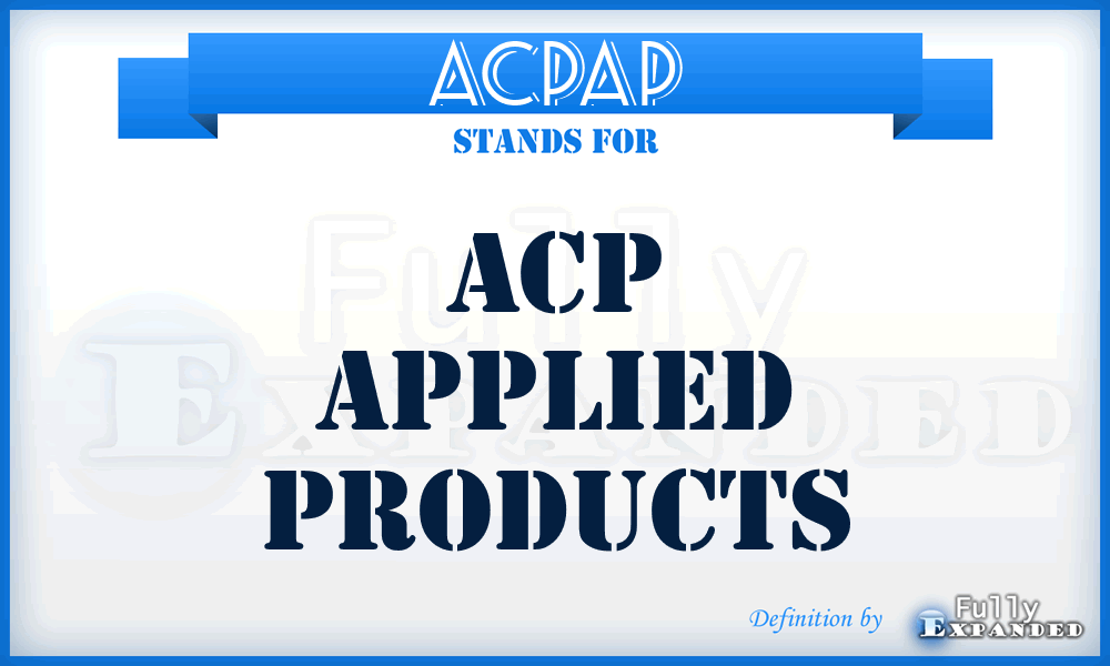 ACPAP - ACP Applied Products