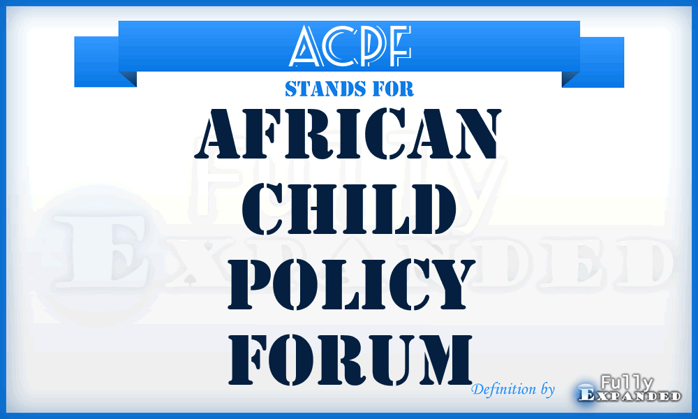 ACPF - African Child Policy Forum