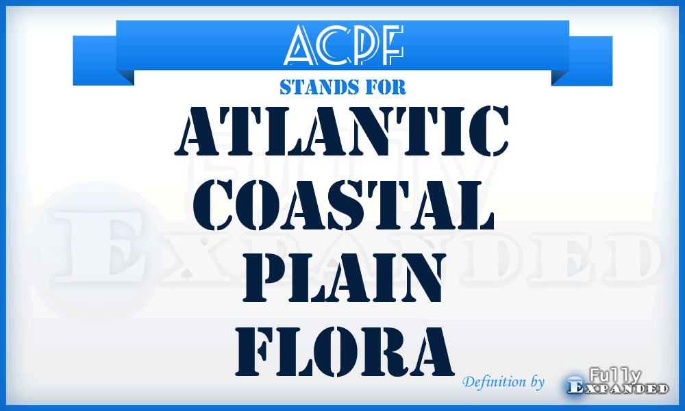 ACPF - Atlantic Coastal Plain Flora
