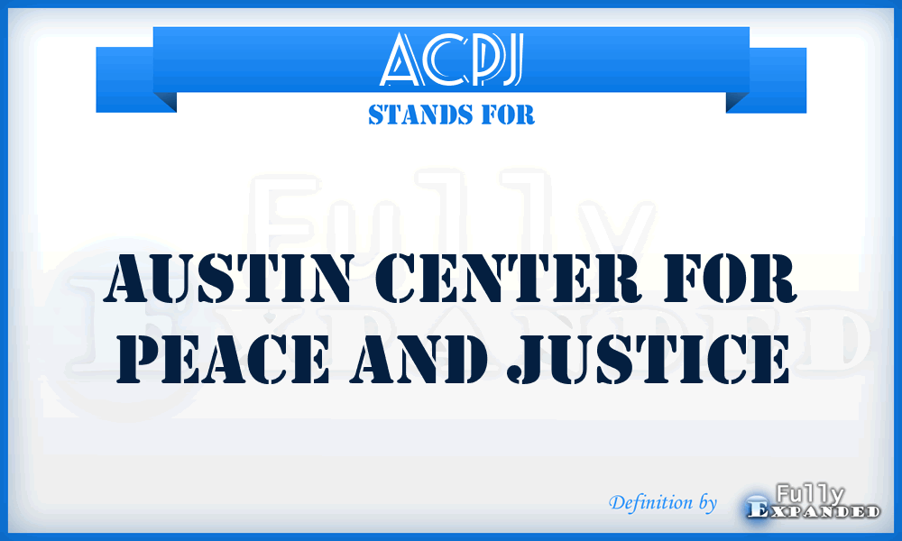 ACPJ - Austin Center for Peace and Justice