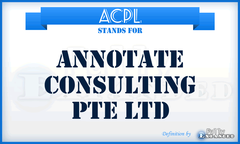 ACPL - Annotate Consulting Pte Ltd