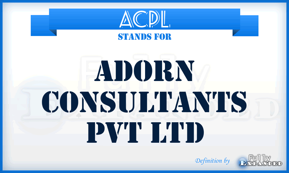 ACPL - Adorn Consultants Pvt Ltd