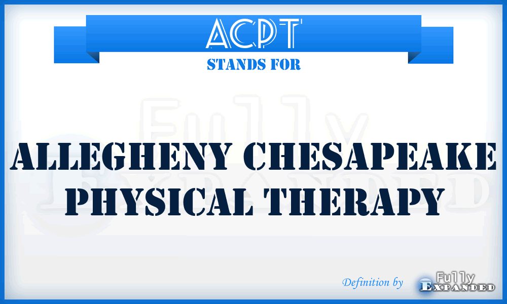 ACPT - Allegheny Chesapeake Physical Therapy