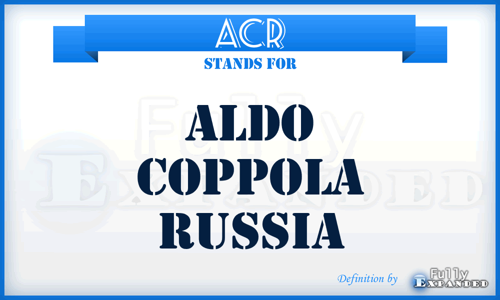 ACR - Aldo Coppola Russia