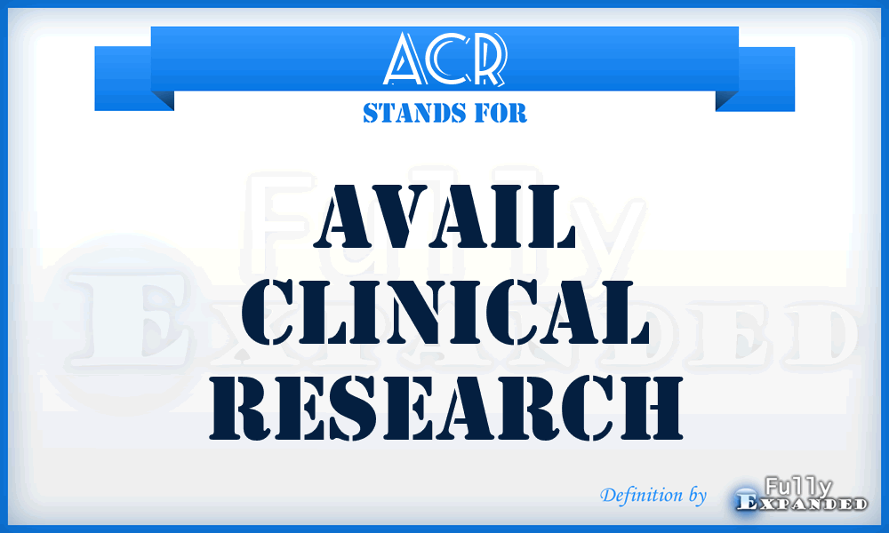 ACR - Avail Clinical Research