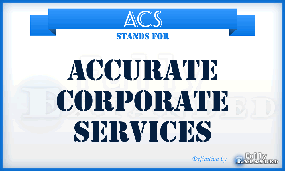 ACS - Accurate Corporate Services