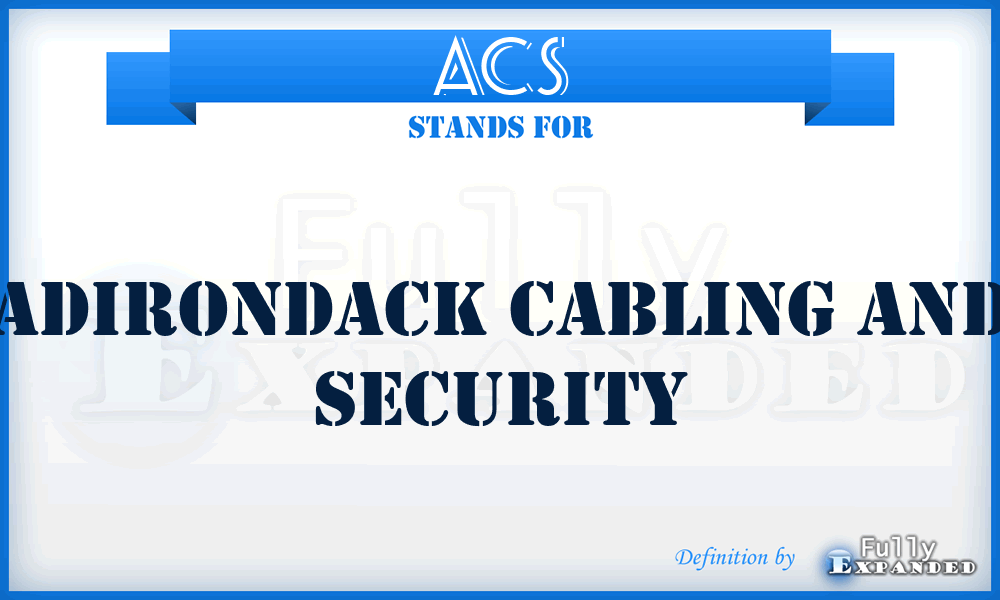 ACS - Adirondack Cabling and Security