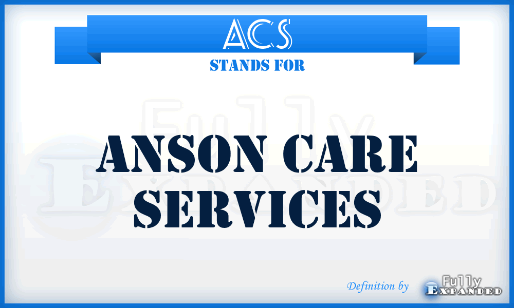 ACS - Anson Care Services