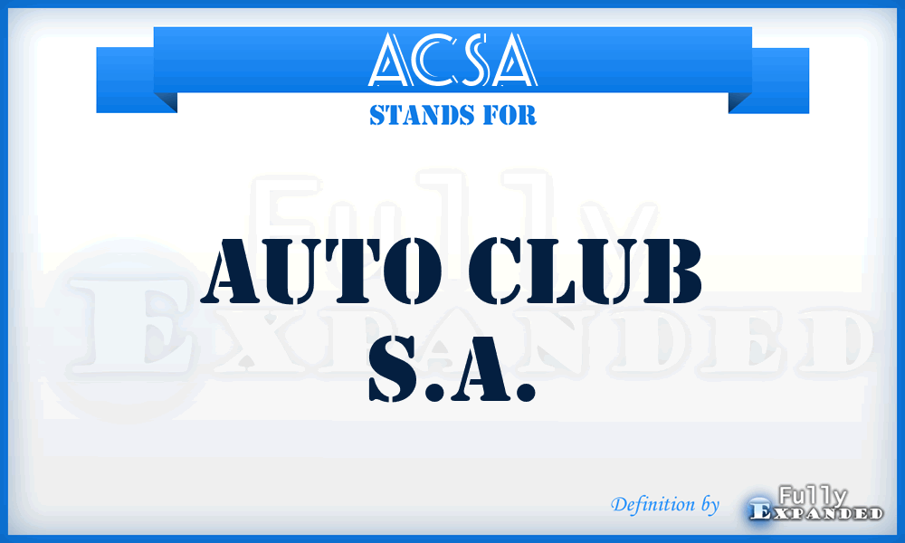 ACSA - Auto Club S.A.