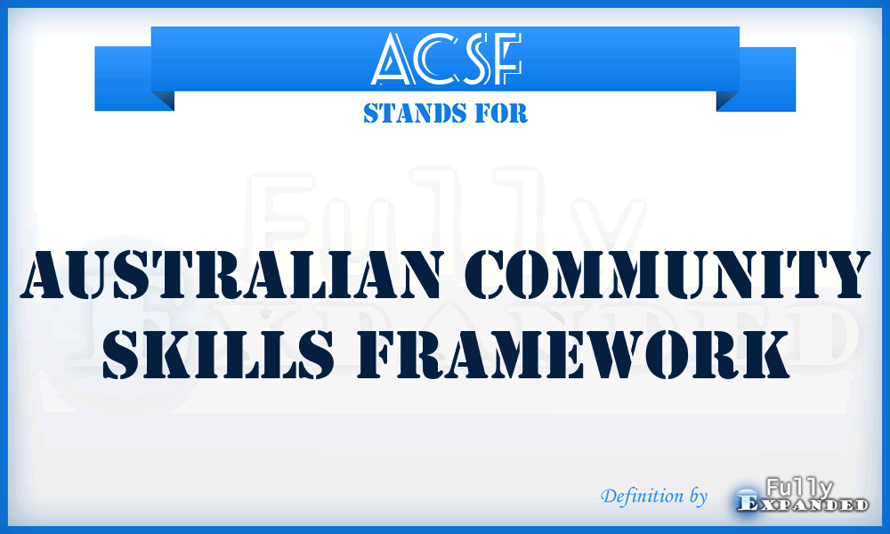 ACSF - Australian Community Skills Framework