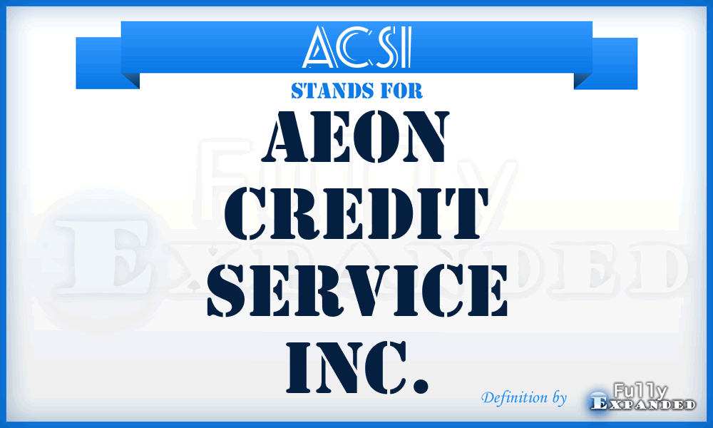 ACSI - Aeon Credit Service Inc.