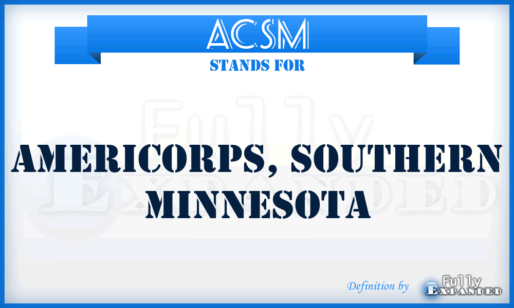 ACSM - AmeriCorps, Southern Minnesota