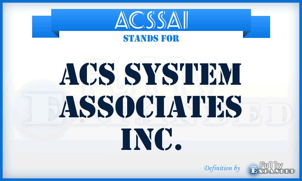 ACSSAI - ACS System Associates Inc.