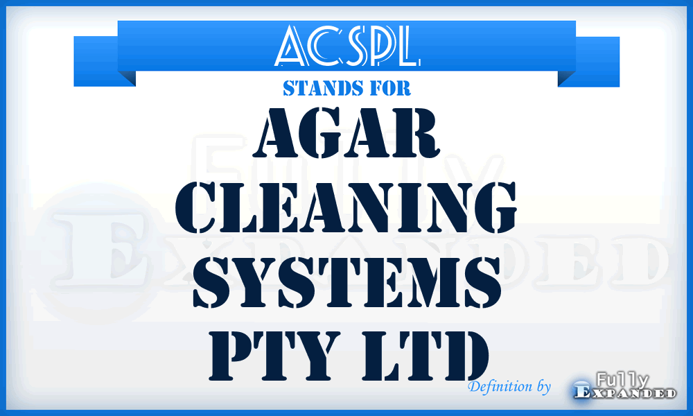 ACSPL - Agar Cleaning Systems Pty Ltd