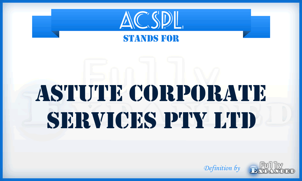 ACSPL - Astute Corporate Services Pty Ltd