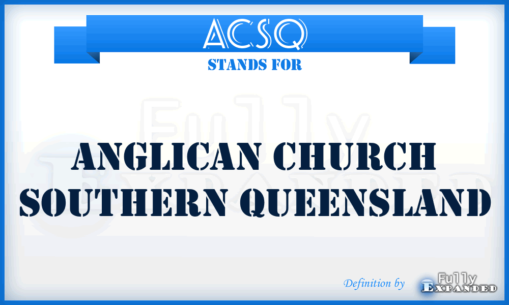 ACSQ - Anglican Church Southern Queensland