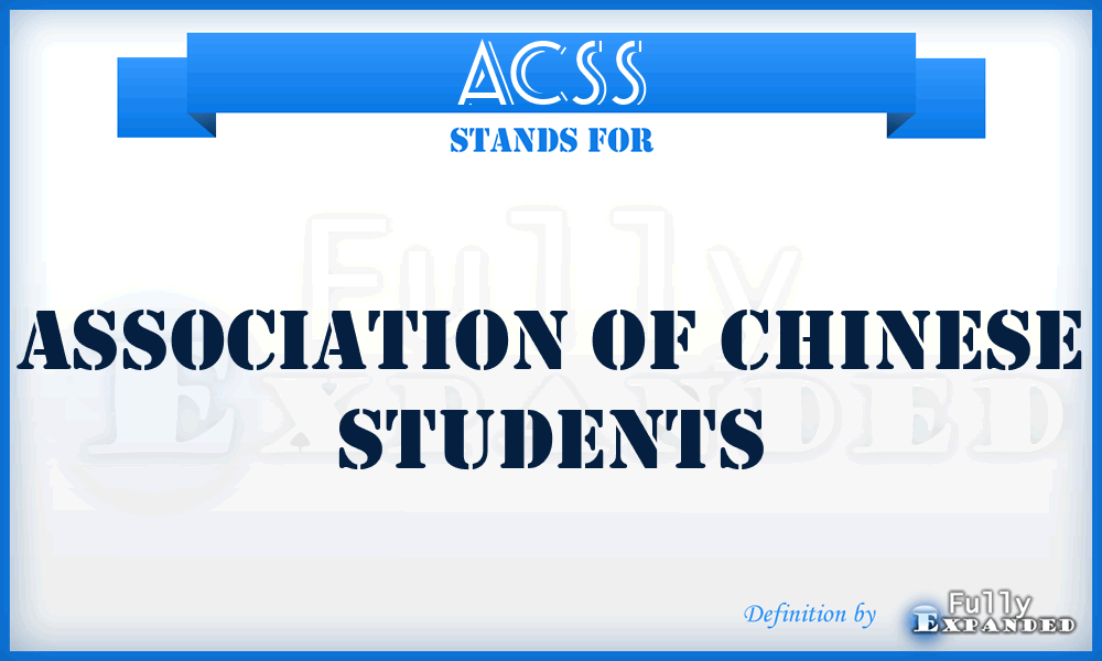 ACSS - Association of Chinese Students